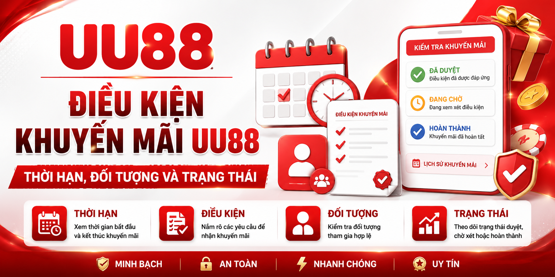 Điều Kiện Khuyến Mãi UU88 – Thời Hạn, Đối Tượng Và Trạng Thái