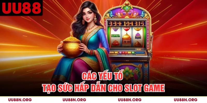 Cuộn quay, hàng biểu tượng và bảng thanh toán là các thành phần cần kiểm tra.