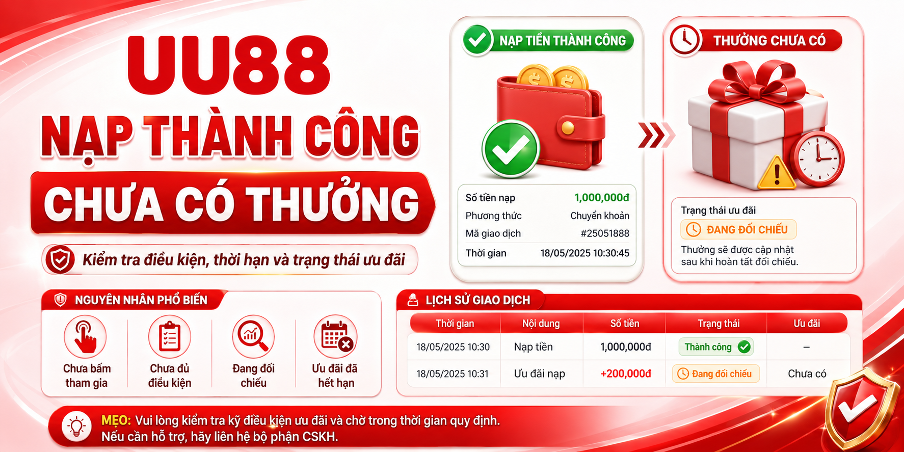 Vì sao nạp thành công nhưng chưa có thưởng ?