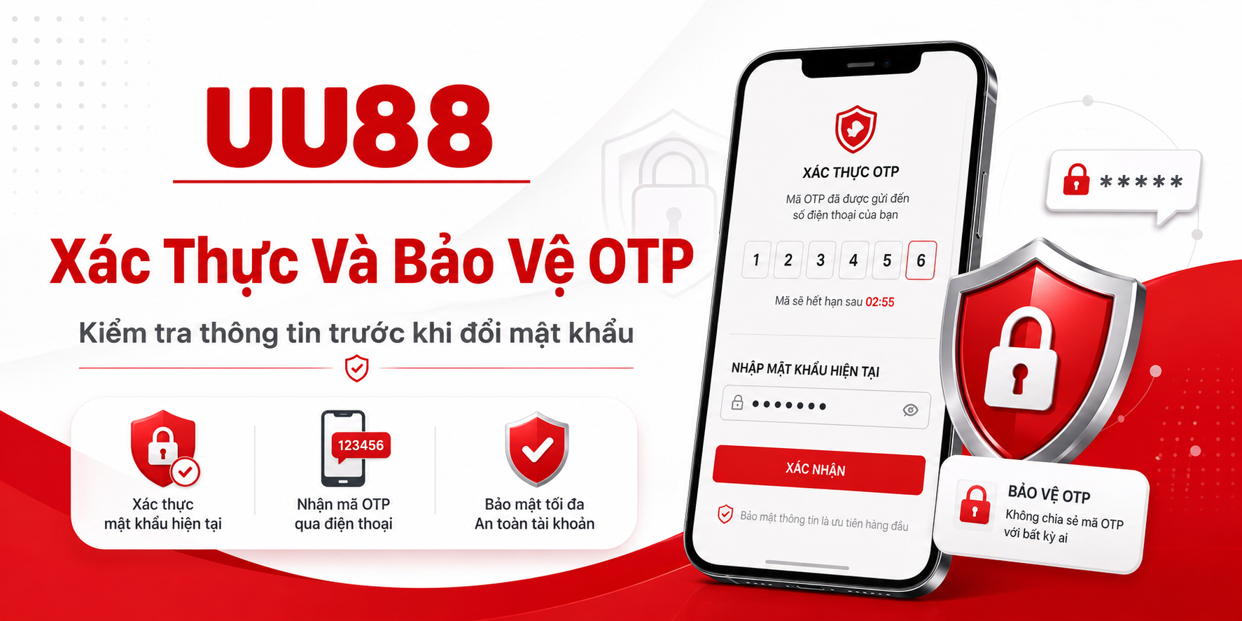 Xác thực và bảo vệ OTP 